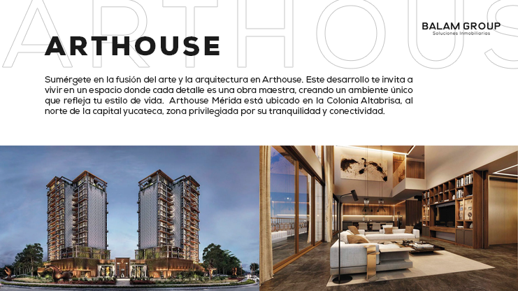 Arthouse en Altabrisa, departamentos de lujo